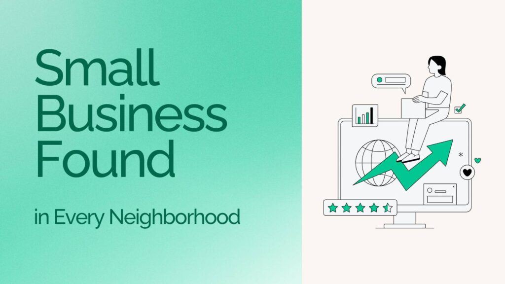 Small Business Found in Every Neighborhood