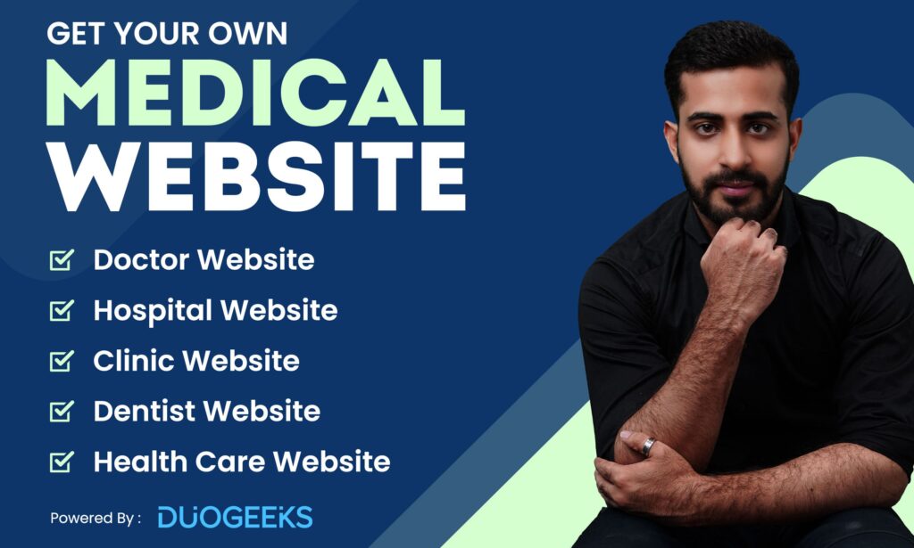 A man with the words get your own medical website.