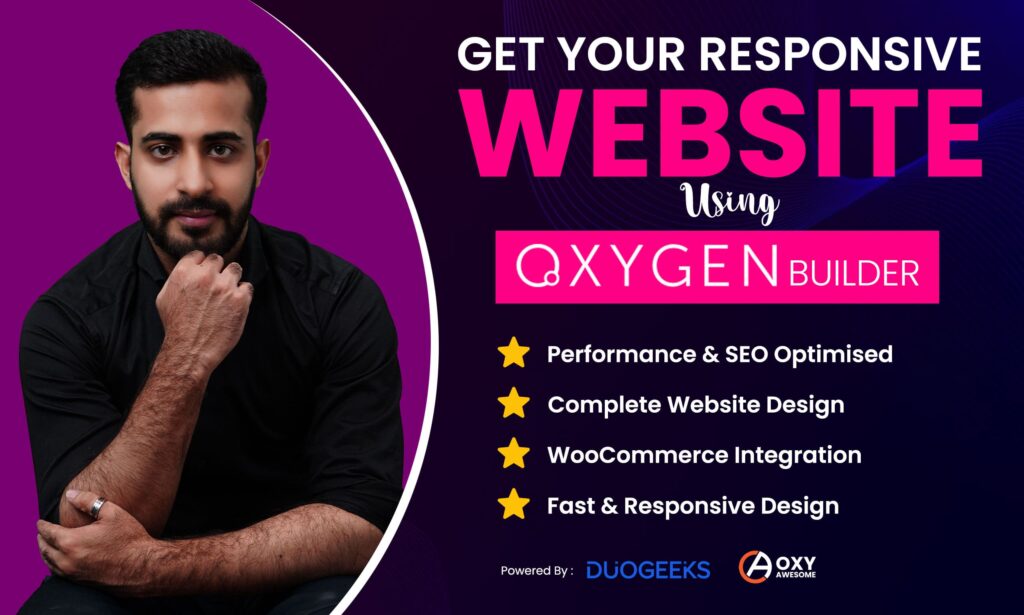 Get your responsive website using oxygen web builder.